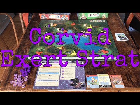Root: Corvid Conspiracy - Exert Strat