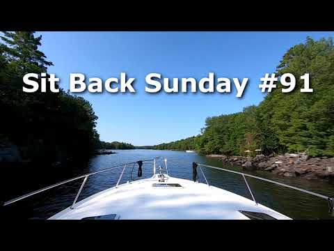 Sit Back Sunday #91 - South Channel Slow Boat Cruise, Georgian Bay