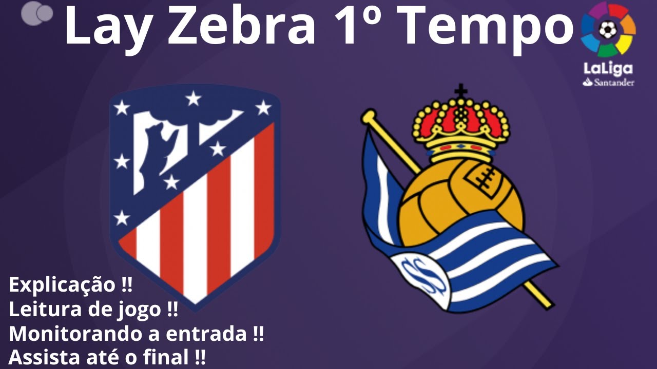 Lay Zebra 1º Tempo - Trading Esportivo na Prática