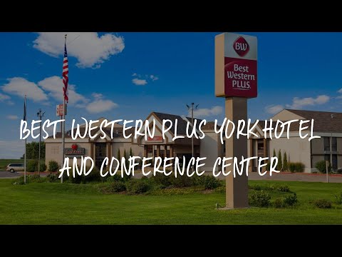 Best Western Plus York Hotel and Conference Center Review - York , United States of America