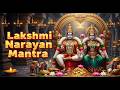 Lakshmi Narayan Mantra 108 Times Chanting Mantra For Prosperity Abundance Jaijaikidsmusic