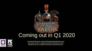 Commanders of Valor Gameplay reveal