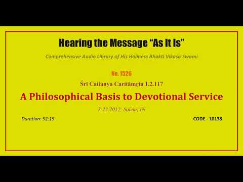 1526 CC 1 2 117, A Philosophical Basis to Devotional Service, 2012 03 22, Salem, Tamil Nadu, India,