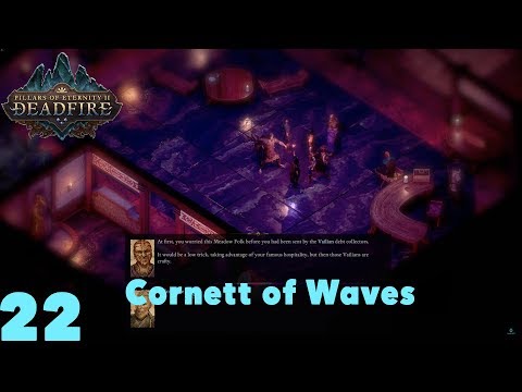 Cornett of Waves - Pillars of Eternity II : Deadfire (Veteran Walkthrough) Part 22