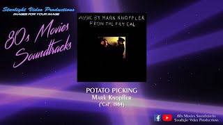 Potato Picking - Mark Knopfler (&quot;Cal&quot;, 1984)