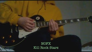 Kill Rock Stars (NOFX guitar cover)