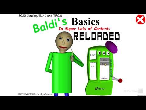 Baldi's Basics in Super Lots of Content [Baldi's Decompiled Mod]