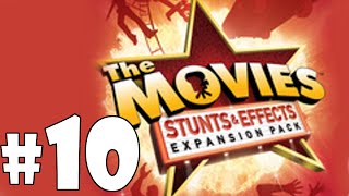 The Movies: Stunts &amp; Effects - Episode 10 - We're the Best