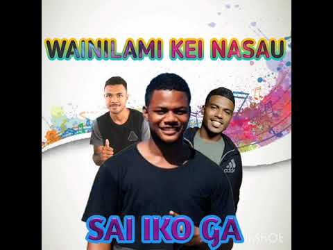 Wainilami Kei Nasau-Sai iko ga [prod by Lesaa]