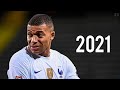 Kylian Mbappe 2021 ► Sia -Unstoppable ● Skills & Goals | HD