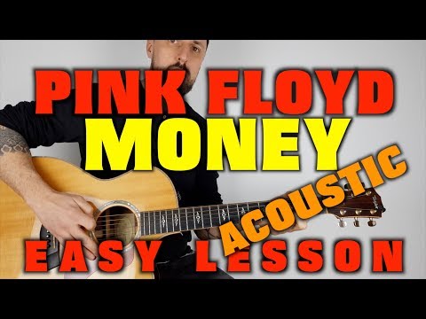 How to play Pink Floyd -Money (acoustic)
