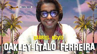 Pulta Takes com Gabriel Novis - Oakley / Ítalo Ferreira