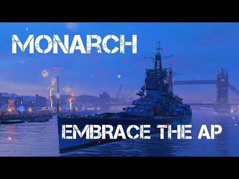 World of Warships #18 - Monarch - Embrace the AP