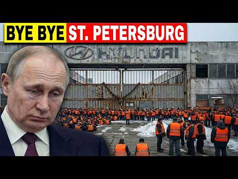 MASS LAYOFFS HITS ST. PETERSBURG: Hyundai Shuts Down Factories as Russia's Economy BANKRUPTING