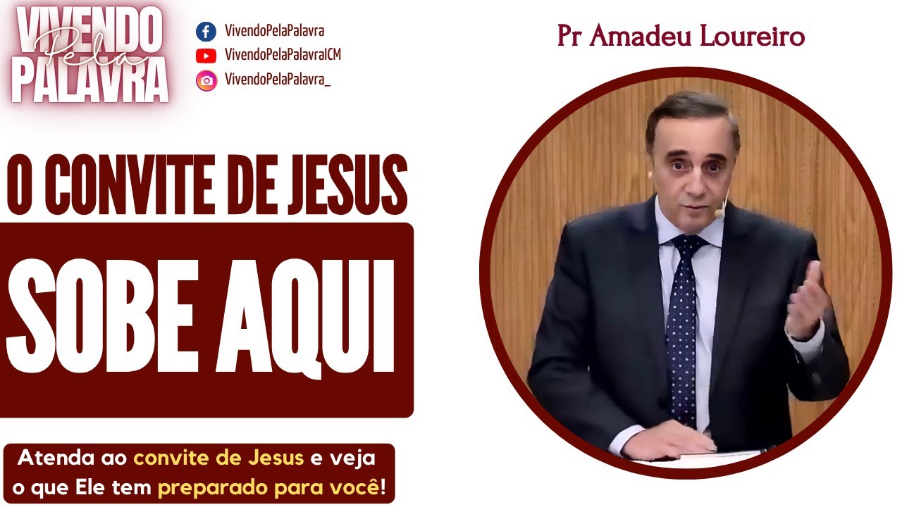[MENSAGEM] SOBE AQUI - PR AMADEU LOUREIRO