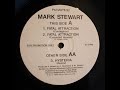 Mark Stewart - Fatal Attraction (Contagious)