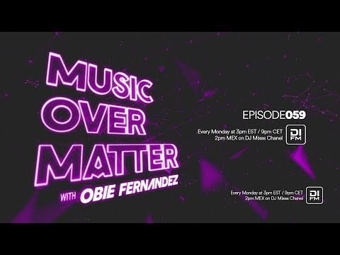 Music Over Matter 059, incl. Pablo Artigas Guestmix