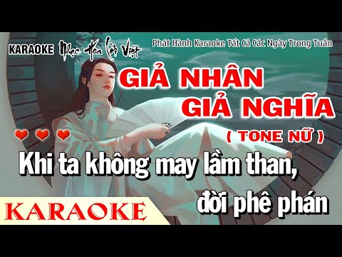 Karaoke Giả Nhân Giả Nghĩa Rumba - Tone Nữ | Nhạc Hoa Lời Việt