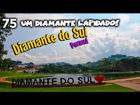 DIAMANTE DO SUL | Paraná [75º] ‹ Célio Isaias ›