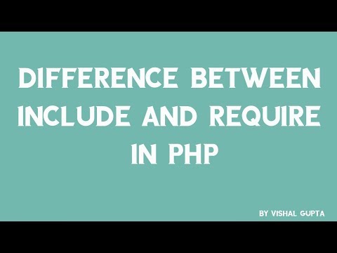 Difference Between include and require in PHP