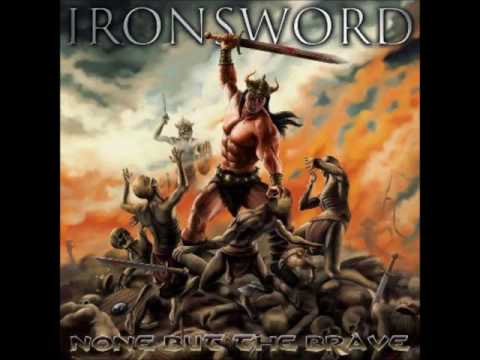 Ironsword - None But the Brave (2015)