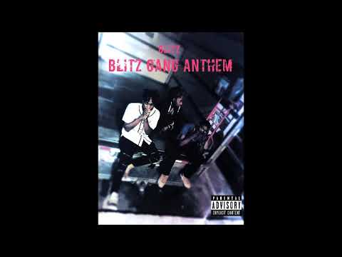 205 Blitz- Blitz Gang Anthem