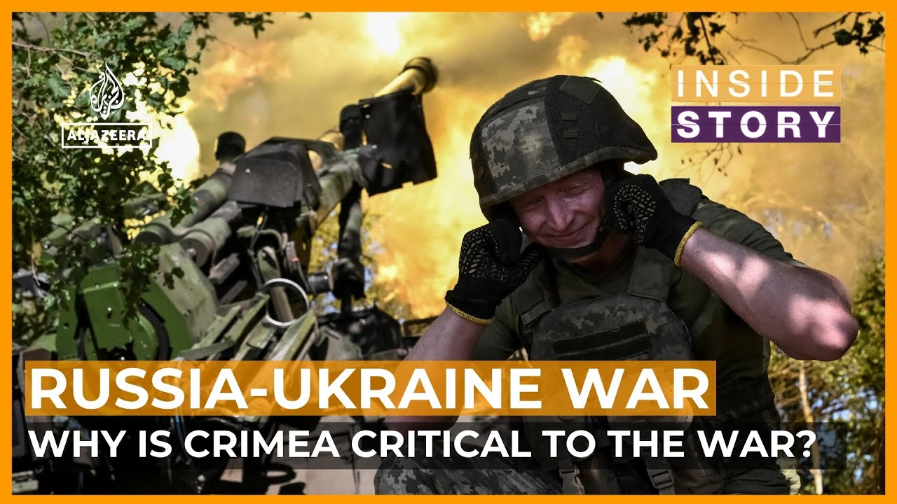 Why is Crimea critical to the Ukraine war? | Inside Story