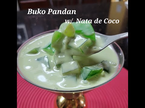 Creamy and Delicious BUKO PANDAN with Nata de coco.