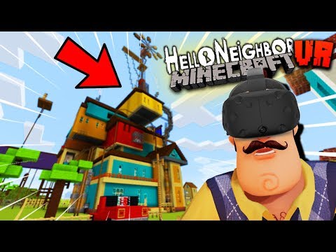 Kindly Keyin - THE NEIGHBOR'S GIANT HOUSE IS AMAZING IN VR MINECRAFT! | Hello Neighbor Minecraft VR Gameplay