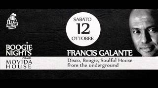 Promo radio party groove - movida house - Boogie Night - Francis Galante  @ Faktory (VC) 12 10 2013