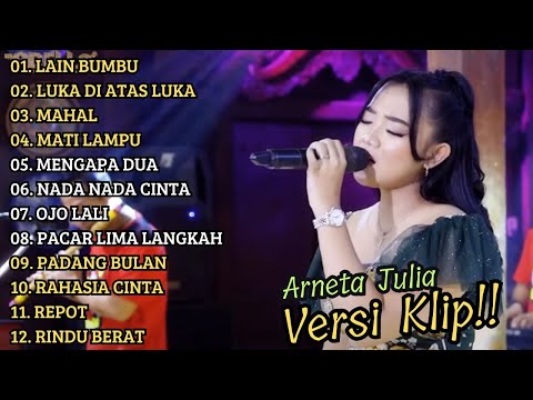 ARNETA JULIA ADELLA FULL ALBUM PILIHAN ( LAIN BUMBU ) VERSI VIDIO KLIP!
