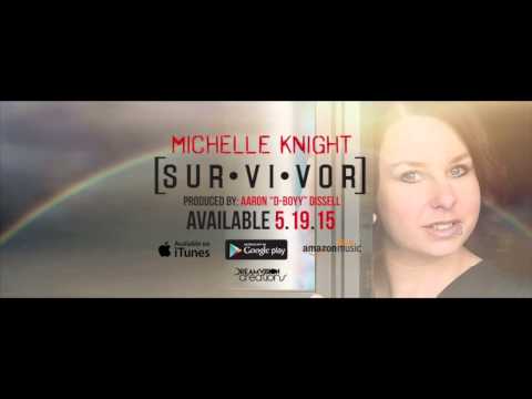Michelle Knight Song 
