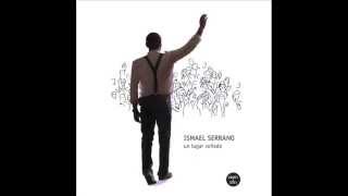 Ismael Serrano - Un lugar soñado - Full Album (Disco Completo) 2008