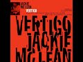 Jackie McLean - Vertigo (Full Album)