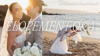 wedding Q&A 💍  the *real* tea behind eloping, how much did it cost?, regrets, advice + more!
