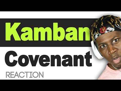 *FLAME ALERT* Kamban - Covenant (THIS DUDE IS THE TRUTH) TM Reacts (2LM Reaction)