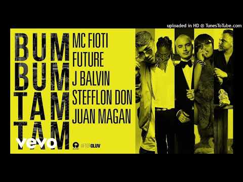 Bum Bum Tam Tam Version (Full Remix) MC Fioti (Ft. Future, J Balvin, Stefflon Don Y Juan Magán)