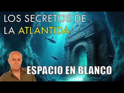 Los Secretos de la Atlántida - Espacio en Blanco en Nostálgicos