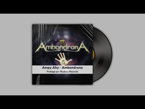 Ampy Ahy - Ambondrona ✅
