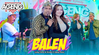 Download lagu BALEN - Ajeng Febria & Brodin ft Ageng Music ( Live Music) mp3