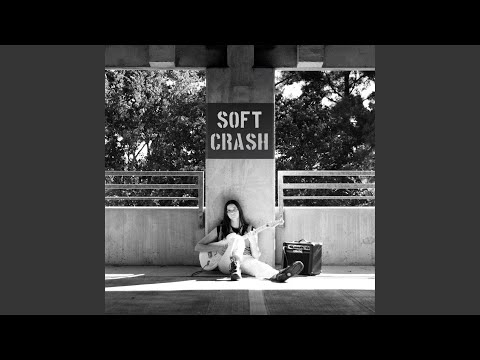 Soft Crash