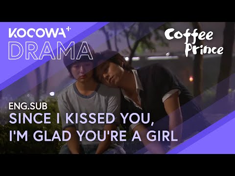 I’m Glad You Are A Girl | Coffee Prince EP12 | KOCOWA+