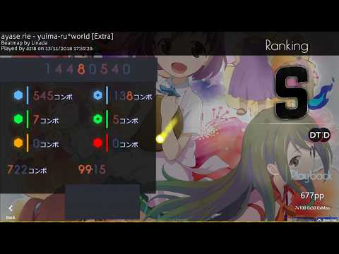 osu! | azr8 | ayase rie - yuima-ru*world [Extra] +HD,DT 99.15% FC 677pp