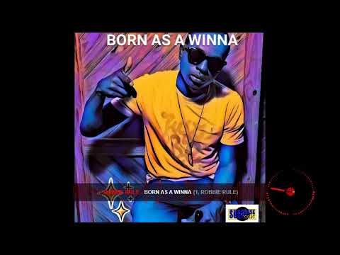 Robbie rule.   BORN AS A WINNA.  firstpage records./ surprise music.