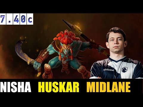 🤯 NISHA [HUSKAR] MID 7.40c- DOTA 2 HIGHEST MMR MATCH#dota2  #dota2gameplay