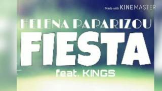 Helena Paparizou - Fiesta (feat. KINGS)