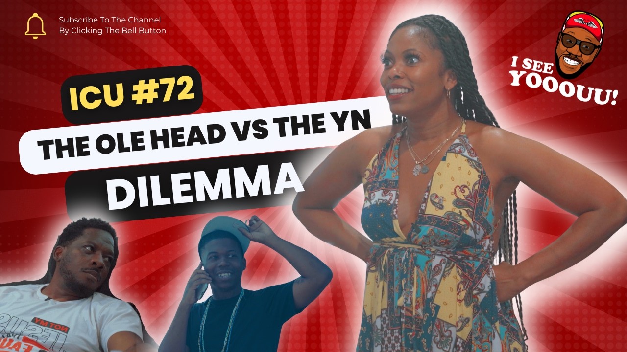 ICU #72  Ole Head vs YN Dilemma