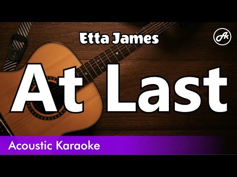 Etta James - At Last (karaoke acoustic)