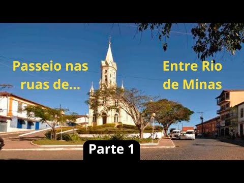 Meu 1º Passeio Nas Ruas da Cidade de Entre Rios de Minas, em MG [ PARTE 1 ]