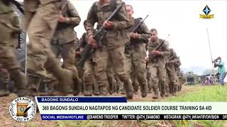 369 na bagong sundalo nagtapos nga Candidate Soldier Course Training sa 4ID